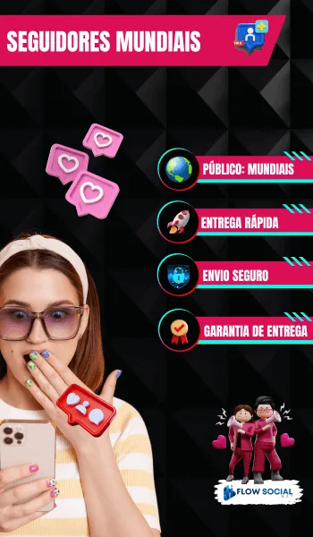 Seguidores Mundiais Tiktok