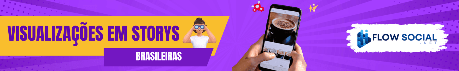 Instagram - Visualizações Brasileiras em Stories