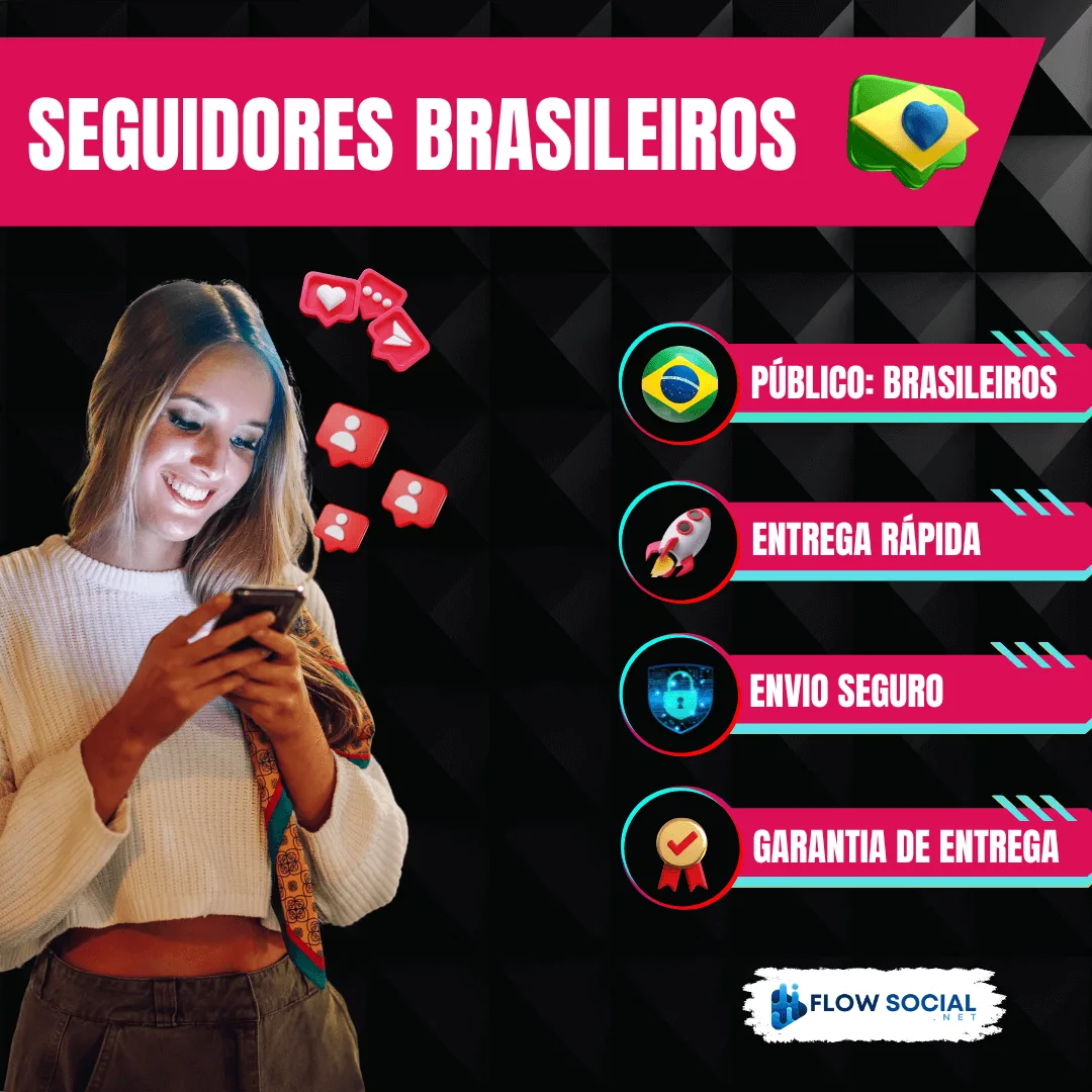 Tiktok - Seguidores Brasileiros