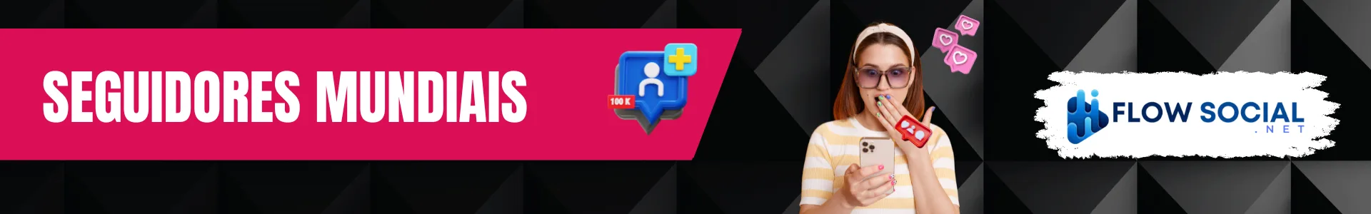 Tiktok - Seguidores Mundiais - Flow Social