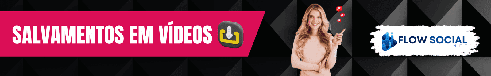 Tiktok - Salvamentos em Vídeos